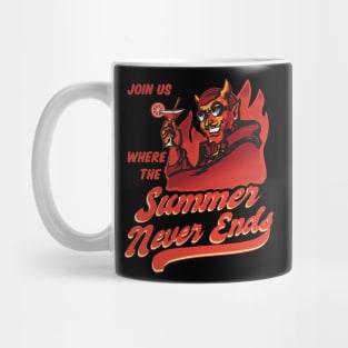 Where the Summer never ends - Black Mug